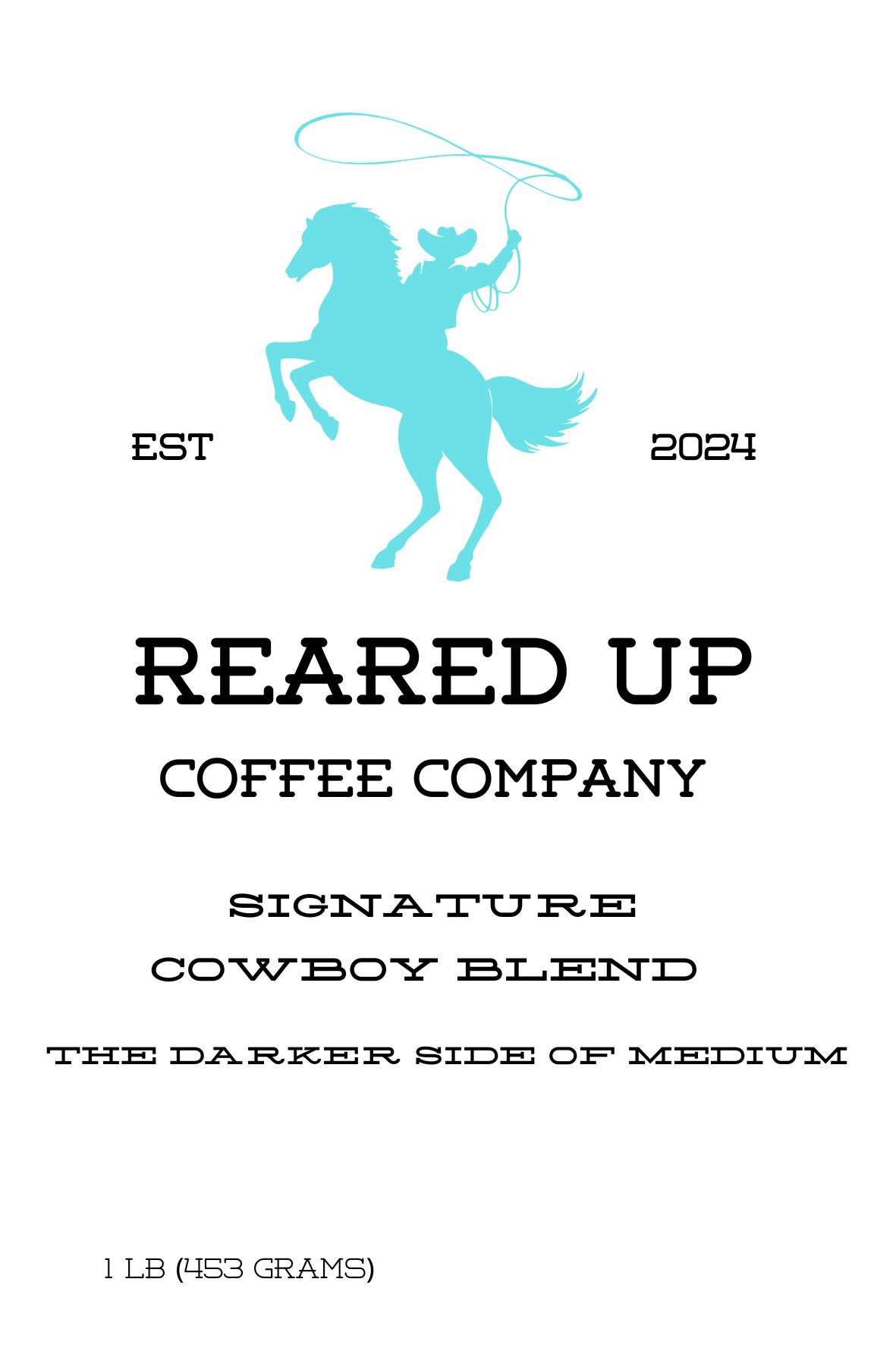 COWBOY BLEND Balance of dark roast and light roasts, offering the smooth, bold finish from the dark roast and caffeine kick from the light.